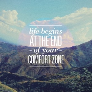 life-begins-at-the-end-of-your-comfort-zome-travel-picture-quote